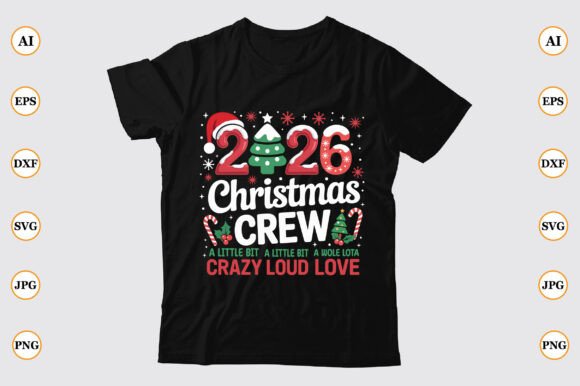 2026 Christmas Crew: A Little Bit Crazy