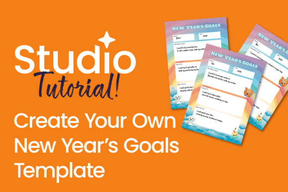 How to Create Unique New Year’s Goals Templates That Actually Stick